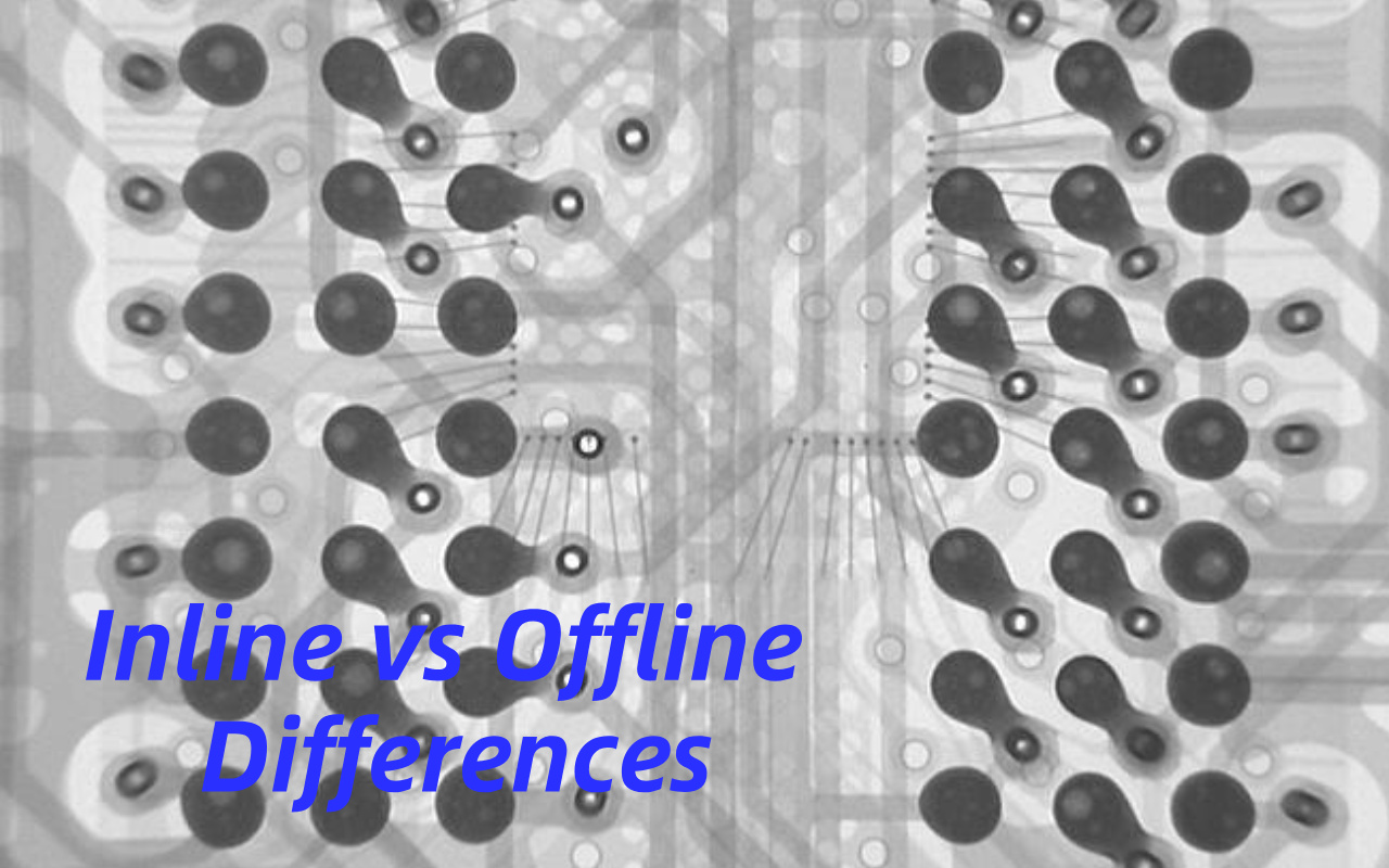 1. Inline vs Offline X-ray Why Choosing the Wrong One Is Costly 1. Chụp X-quang nội tuyến và ngoại tuyến Tại sao chọn sai lại tốn kém