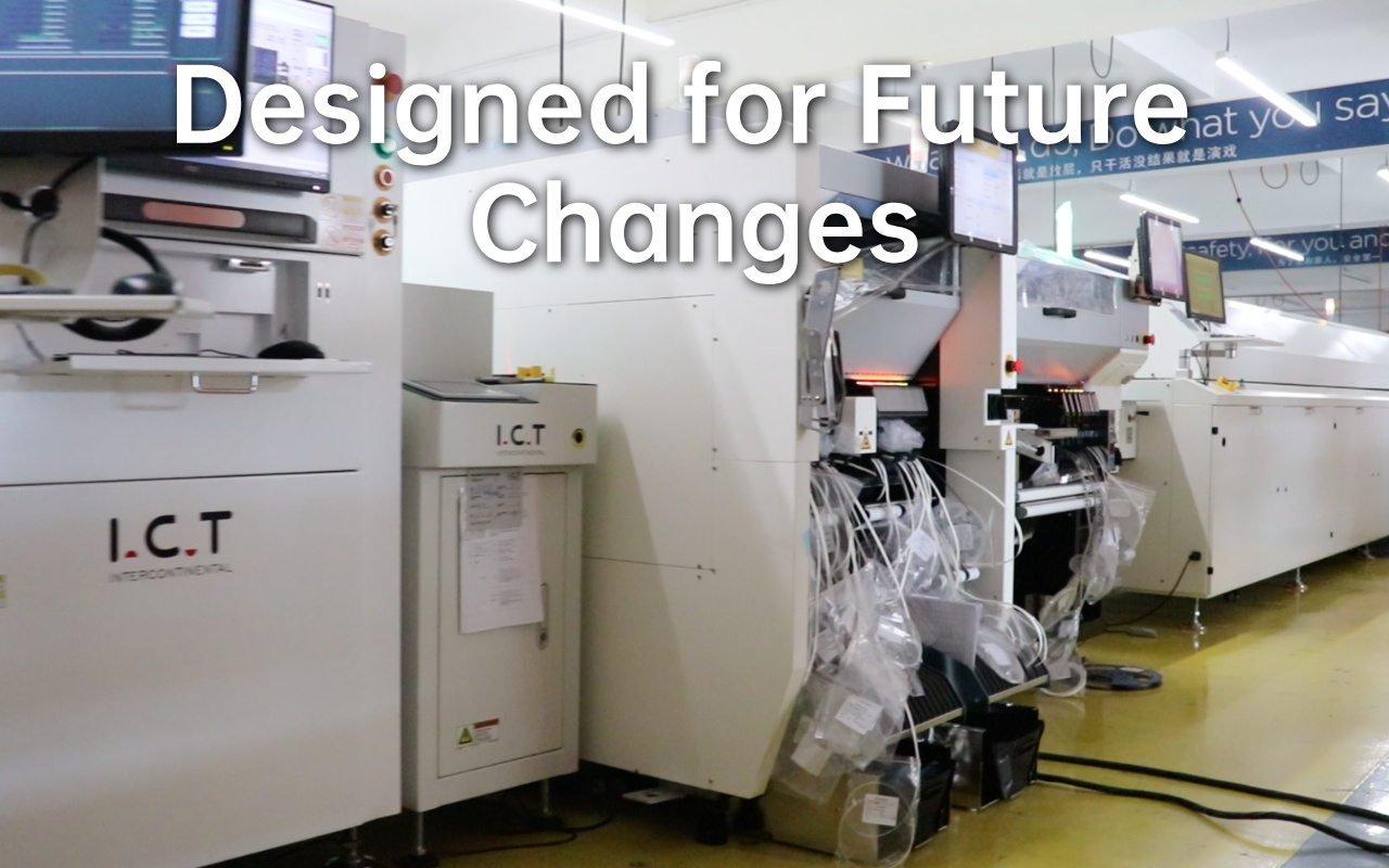 7. Designing the SMT Line for Future Flexibility 7. Thiết kế dòng SMT để linh hoạt trong tương lai