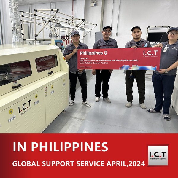 I.C.T Hỗ trợ kỹ thuật toàn cầu cho máy hàn sóng ở Philippines