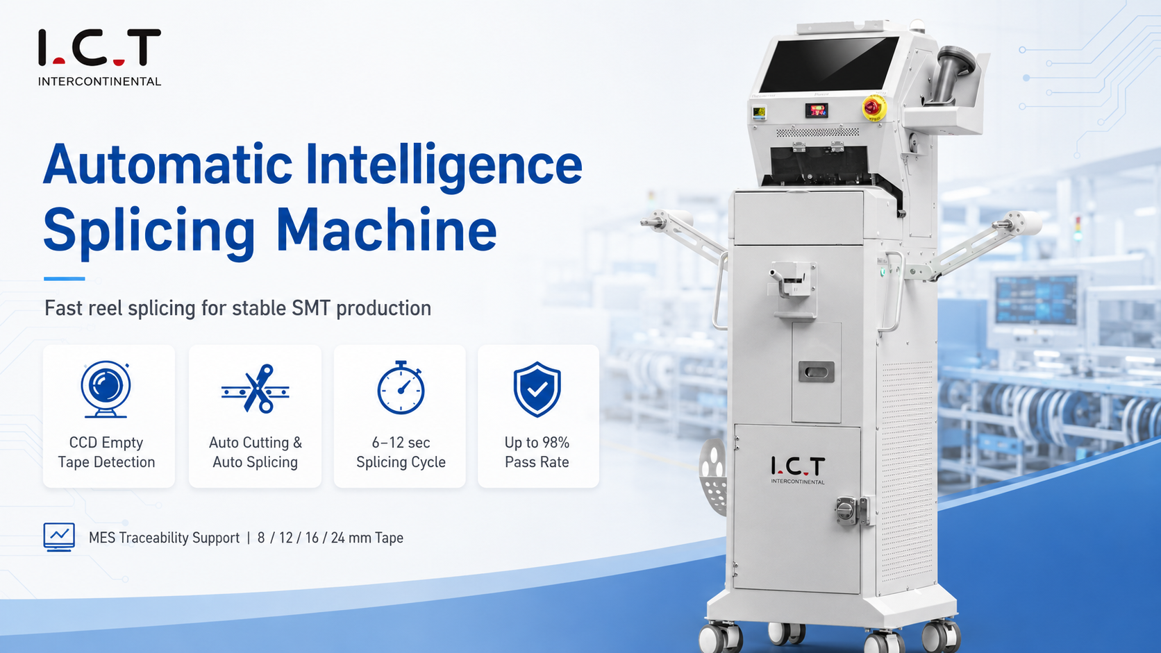I.C.T M&aacute;y nối tự động